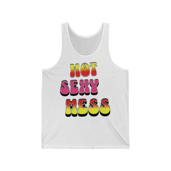 Hot Sexy Mess Woman Tee - Image 5