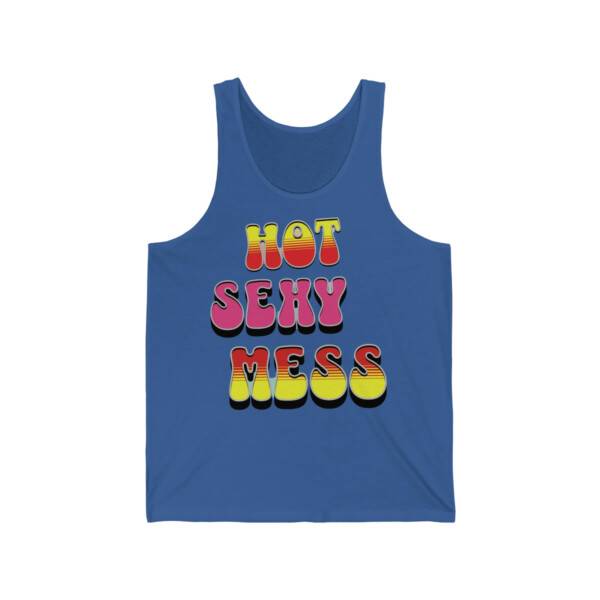 Hot Sexy Mess Woman Tee - Image 14