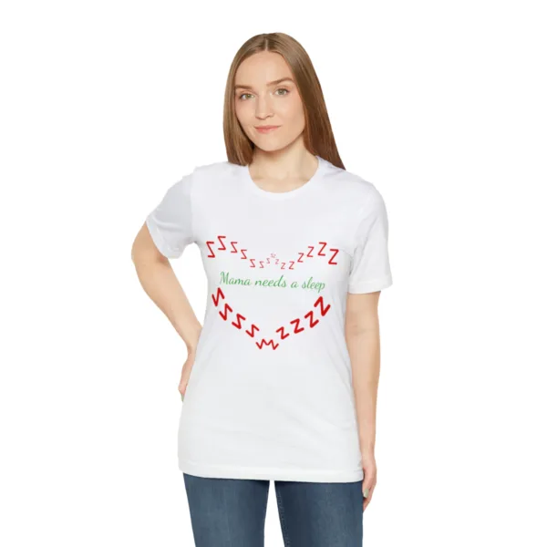 Hot New Mama Needs A Sleep T-shirt - Image 3