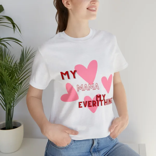 Cool Mama My Everything Woman  T-shirt - Image 8