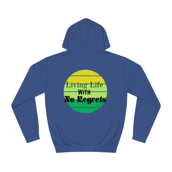 No Regrets Unisex Hoodie - Image 18
