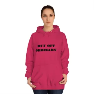 Out Off Ordinary Unisex Hoodie