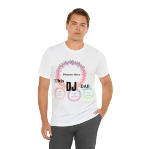 New DJ Personalized Dad T-Shirt