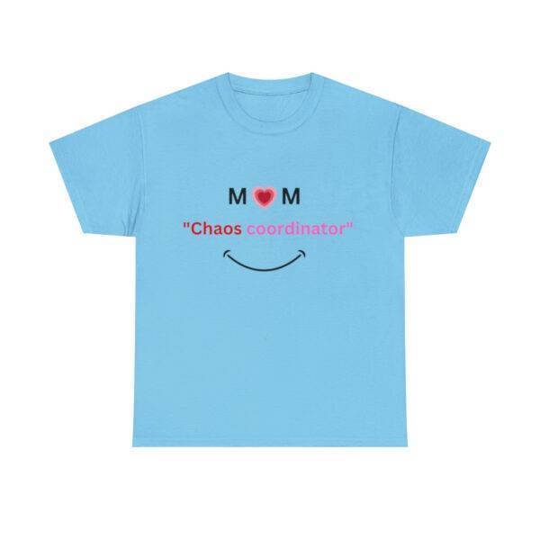 Awesome New Mom Chaos Coordinator T-shirt - Image 16