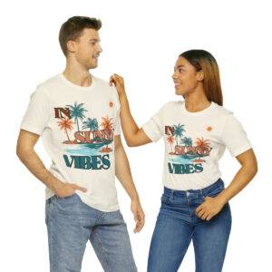 IN SUNY VIBES Unisex  Tee