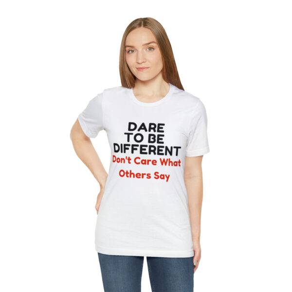 Dare To Be Different  Couple T Shirt - Image 8
