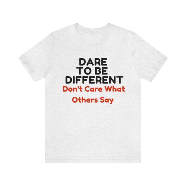 Dare To Be Different  Couple T Shirt - Image 11