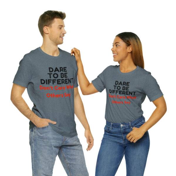 Dare To Be Different  Couple T Shirt - Image 25