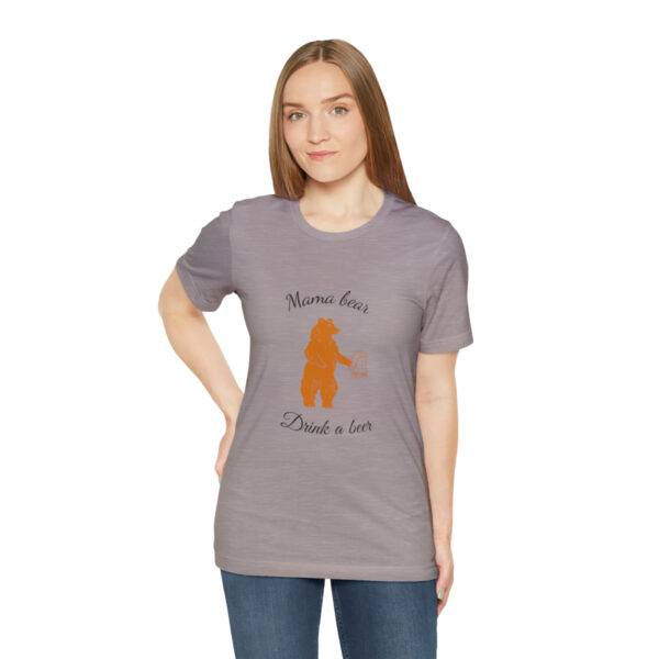 Mama Bear Drink Beer - Image 26