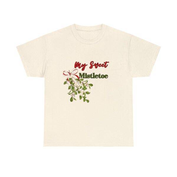 My Sweat Mistletoe T-Shirt - Image 23