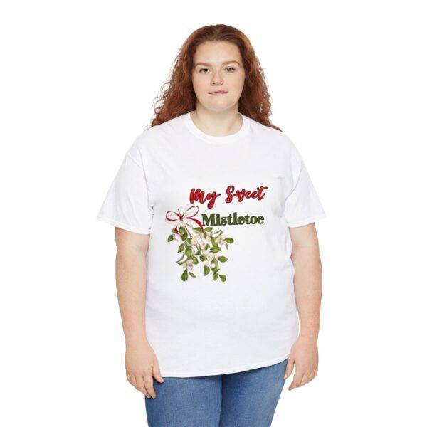 My Sweat Mistletoe T-Shirt - Image 11