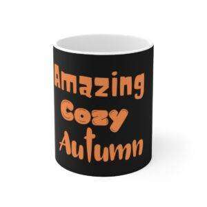 Amazing Cozy Autumn Mug