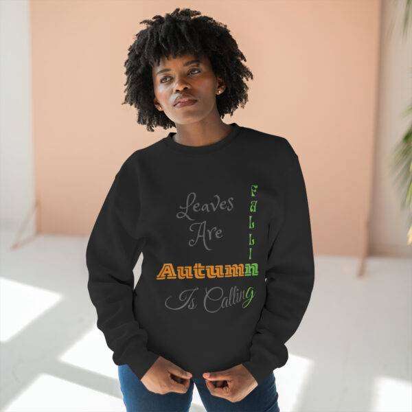 Leaves Are Falling Sweatshirt - Image 13
