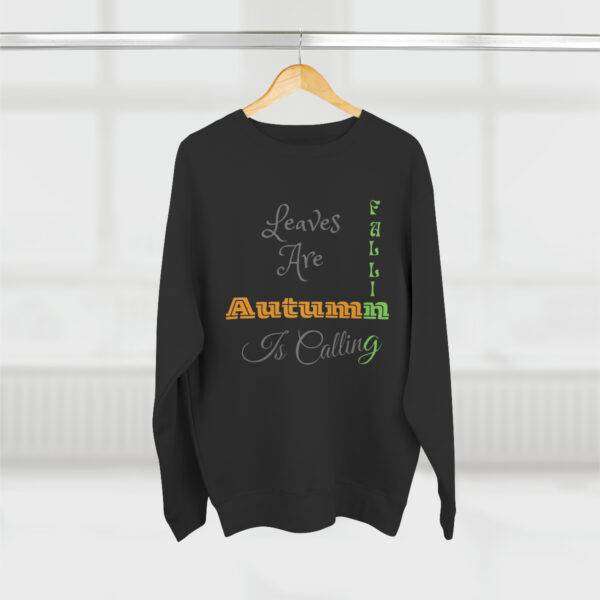 Leaves Are Falling Sweatshirt - Image 17