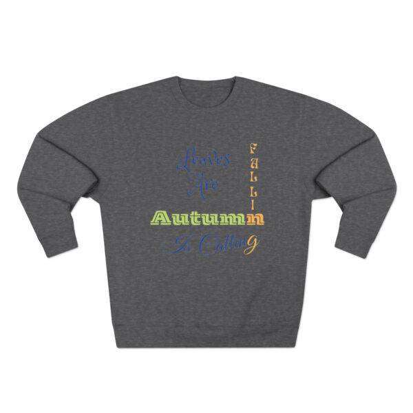 Leaves Are Falling Sweatshirt - Image 8