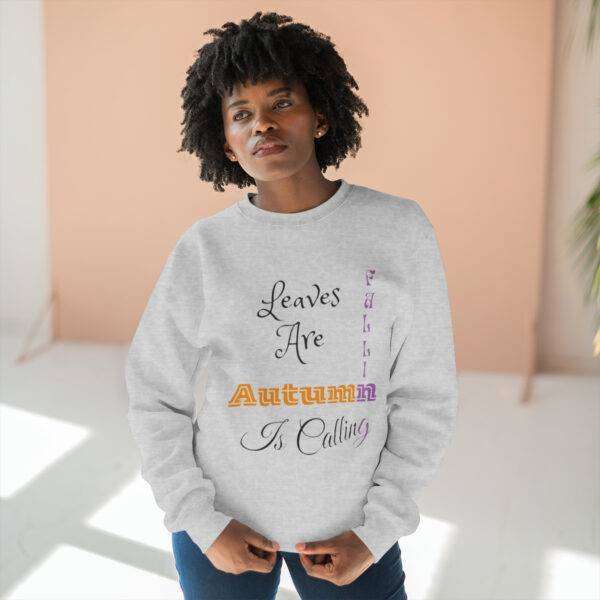 Leaves Are Falling Sweatshirt