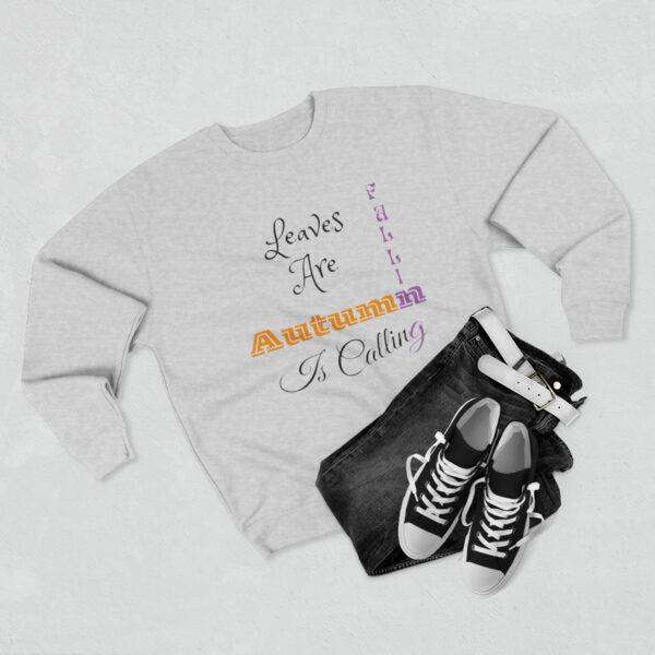Leaves Are Falling Sweatshirt - Image 4