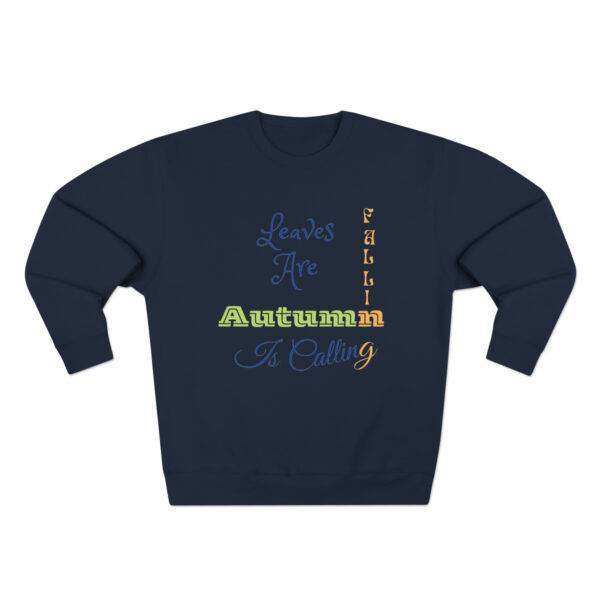 Leaves Are Falling Sweatshirt - Image 32