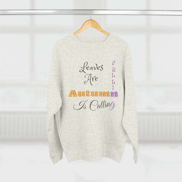 Leaves Are Falling Sweatshirt - Image 23