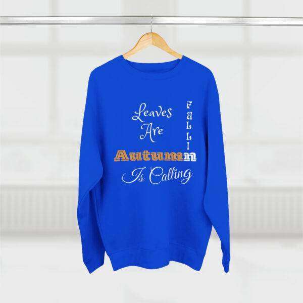 Leaves Are Falling Sweatshirt - Image 29